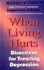 When Living Hurts